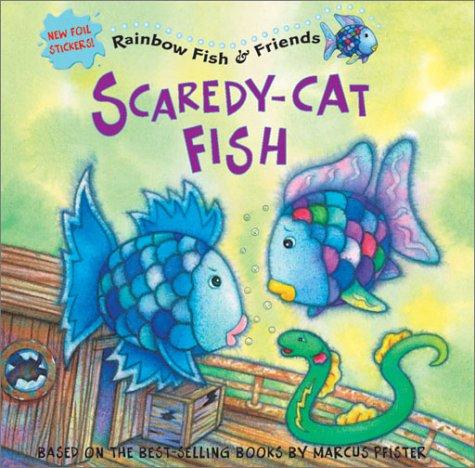 Cover for Scaredy-cat fish