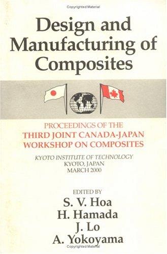 Cover for Design Manufacturing Composites, Third International Canada-Japan Workshop