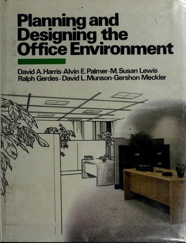 Cover for Planning and designing the office environment