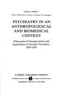 Cover for Psychiatry in an anthropological and biomedical context