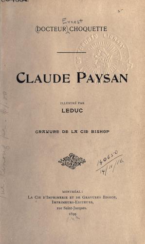 Cover for Claude Paysan, illustré par Leduc, gravure de la Cie. Bishop