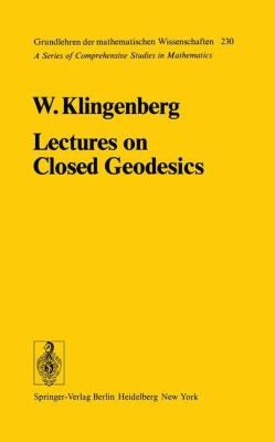 Cover for Lectures On Closed Geodesics