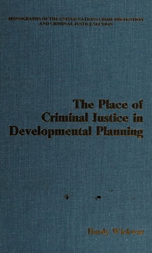 Cover for The place of criminal justice in developmental planning
