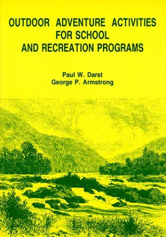 Cover for Outdoor Adventure Activities for School and Recreation Programs
