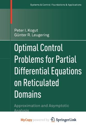 Cover for Optimal Control Problems for Partial Differential Equations on Reticulated Domains