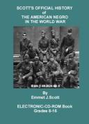 Cover for Scotts Official History-Or the American Negro in the World War I