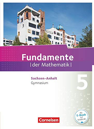 Cover for Fundamente der Mathematik 5. Schuljahr. Schülerbuch Gymnasium Sachsen-Anhalt