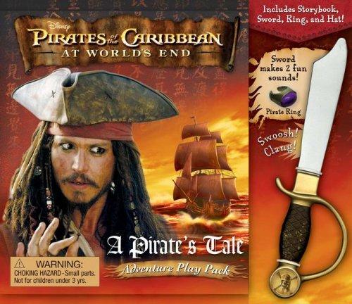 Cover for Disney Pirates of the  Caribbean: At Worlds End Adventure Play Pack: A Pirate's Tale Adventure Play Pack (Pirates of the Caribbean: at Worlds End)