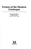 Cover for Fiction of the modern grotesque