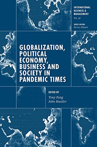 Cover for Globalization, Political Economy, Business and Society in Pandemic Times
