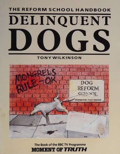 Cover for Delinquent Dogs