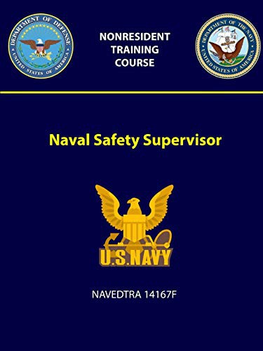 Cover for Naval Safety Supervisor - NAVEDTRA 14167F