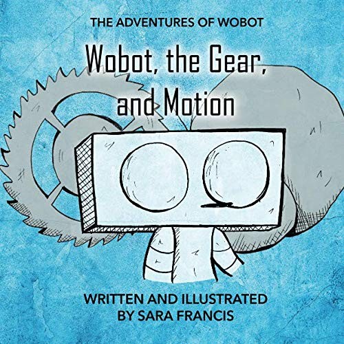 Cover for Wobot, the Gear, and Motion