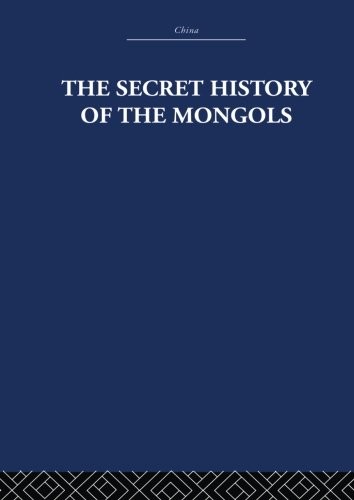 Cover for The Secret History of the Mongols