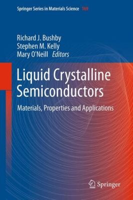 Cover for Liquid Crystalline Semiconductors Materials Properties And Applications