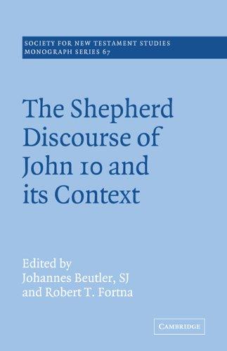 Cover for The Shepherd Discourse of John 10 and its Context (Society for New Testament Studies Monograph Series)