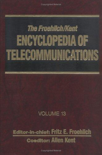 Cover for Encyclopedia of Telecommunications (Froehlich/Kent Encyclopedia of Telecommunications)