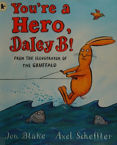 Cover for You're a hero, Daley B!