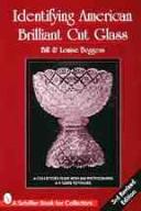 Cover for Identifying American Brilliant Cut Glass (Schiffer Book for Collectors)