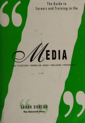 Cover for The guide to careers and training in the media