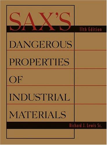Cover for Sax's Dangerous Properties of Industrial Materials, Three Volume Print Package (Sax's Dangerous Properties of Industrial Materials)