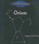 Cover for Orion (Peters, Stephanie True, Library of Constellations.)