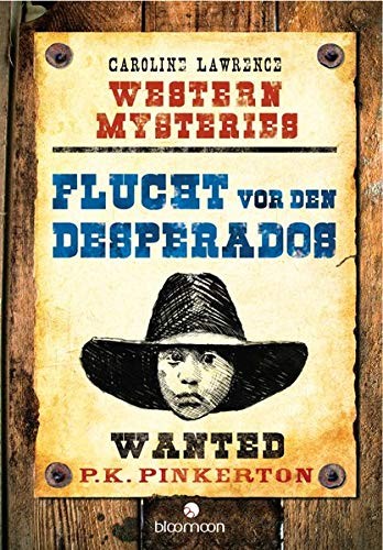 Cover for Flucht vor den Desperados
