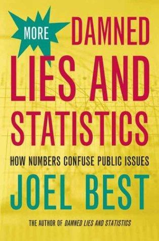 Cover for More Damned Lies and Statistics