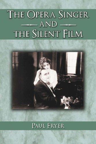 Cover for The Opera Singer and The Silent Film