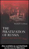 Cover for The Piratization of Russia