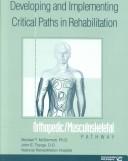 Cover for Developing and implementing critical paths in rehabilitation.