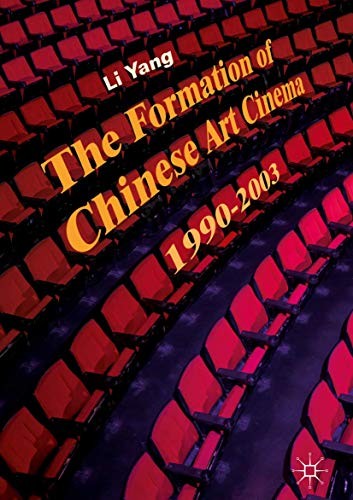 Cover for The Formation of Chinese Art Cinema