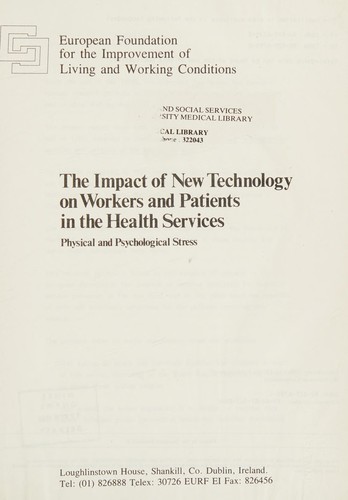 Cover for The Impact of new technology on workers and patients in the health services