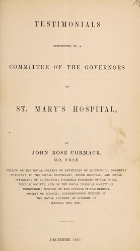 Cover for Testimonials submitted to a Committee of the Governors of St. Mary's Hospital, [and, Letter of application for the post of Physician]