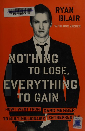 Cover for Nothing to lose, everything to gain