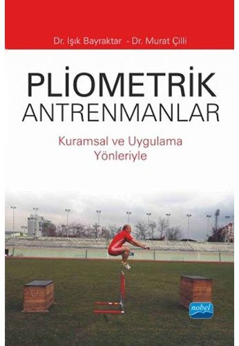 Cover for Pilometrik Antremanlar Kuramsal ve Uygulama Yönleriyle
