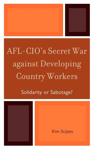 Cover for AFL-CIO's secret war against developing country workers