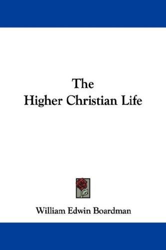 Cover for The Higher Christian Life
