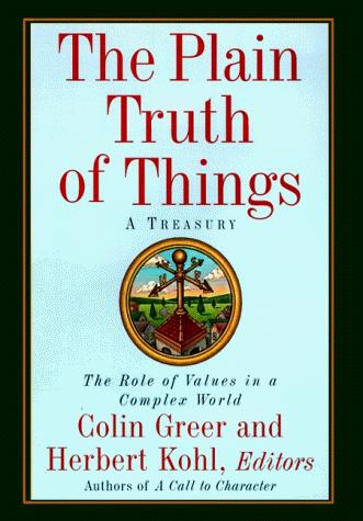 Cover for The Plain Truth of Things: A Treasury 