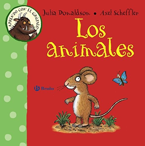 Cover for Aprendo con el Grúfalo: Los animales (Aprendo Do Con El Grufalo / My First Gruffalo) (Spanish Edition)