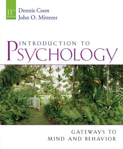 Cover for Introduction to Psychology: Gateways to Mind and Behavior (with Concept Booklet: Gateways, Concepts, Maps, and Review)
