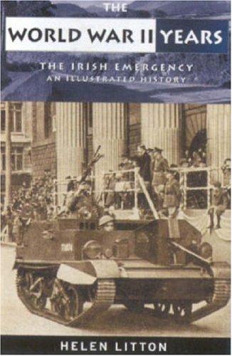 Cover for The World War II Years: The Irish Emergency 