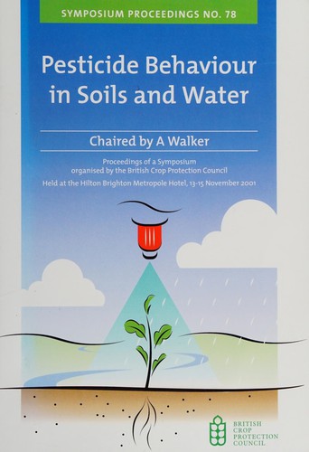 Cover for Pesticide behaviour in soil and water