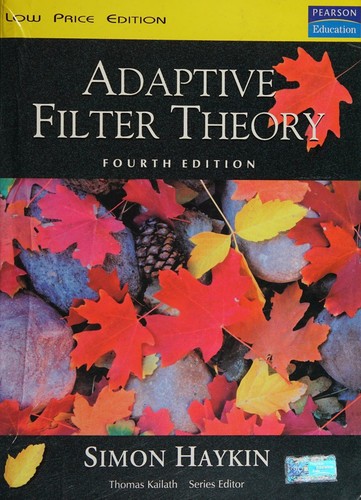 Cover for Adaptive Filter Theory Fourth Edition Low Price Edition