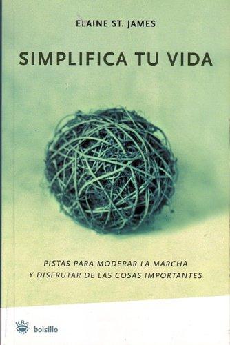 Cover for Simplifica Tu Vida/ Simplify Your Life