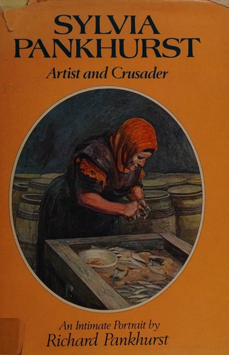 Cover for Sylvia Pankhurst, artist and crusader