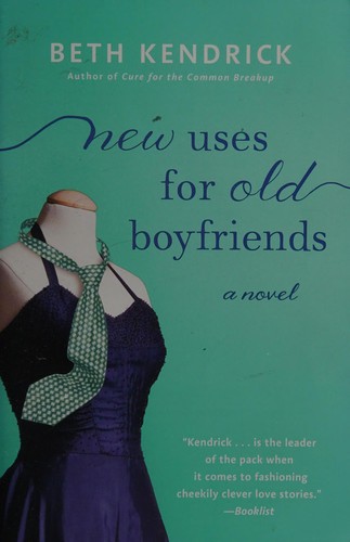 Cover for New Uses for Old Boyfriends