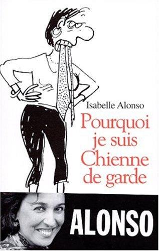 Cover for Pourquoi je suis une chienne de garde