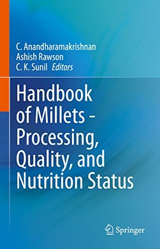Cover for Handbook of Millets - Processing, Quality, and Nutrition Status