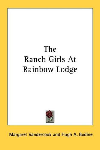 Cover for The Ranch Girls At Rainbow Lodge